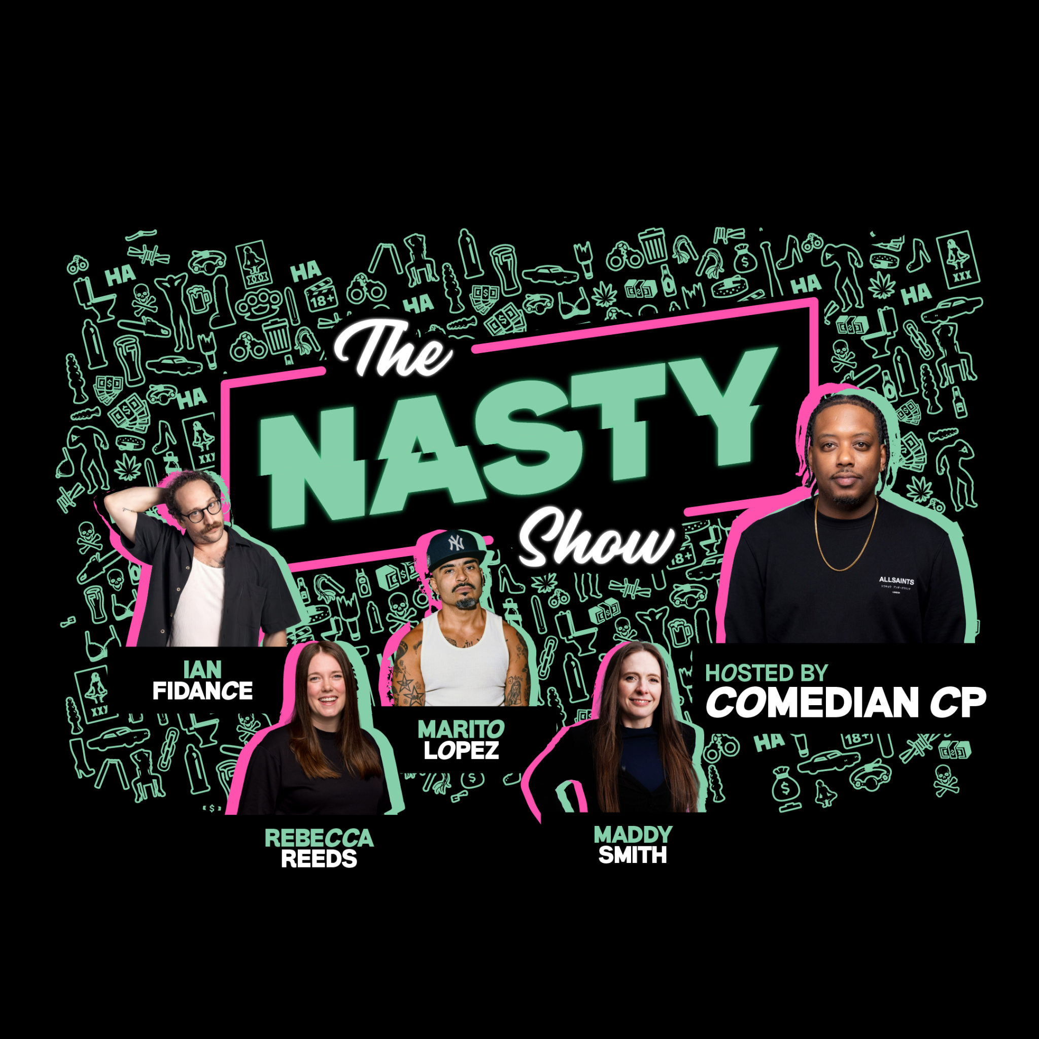 The Nasty Show
