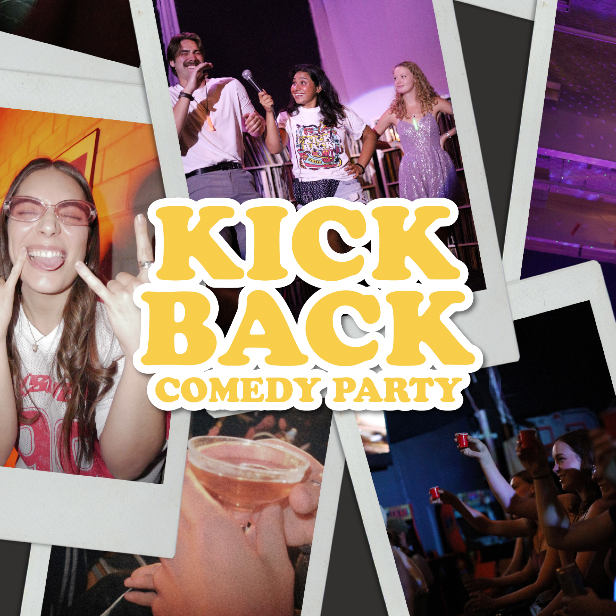 Kickback Comedy Party