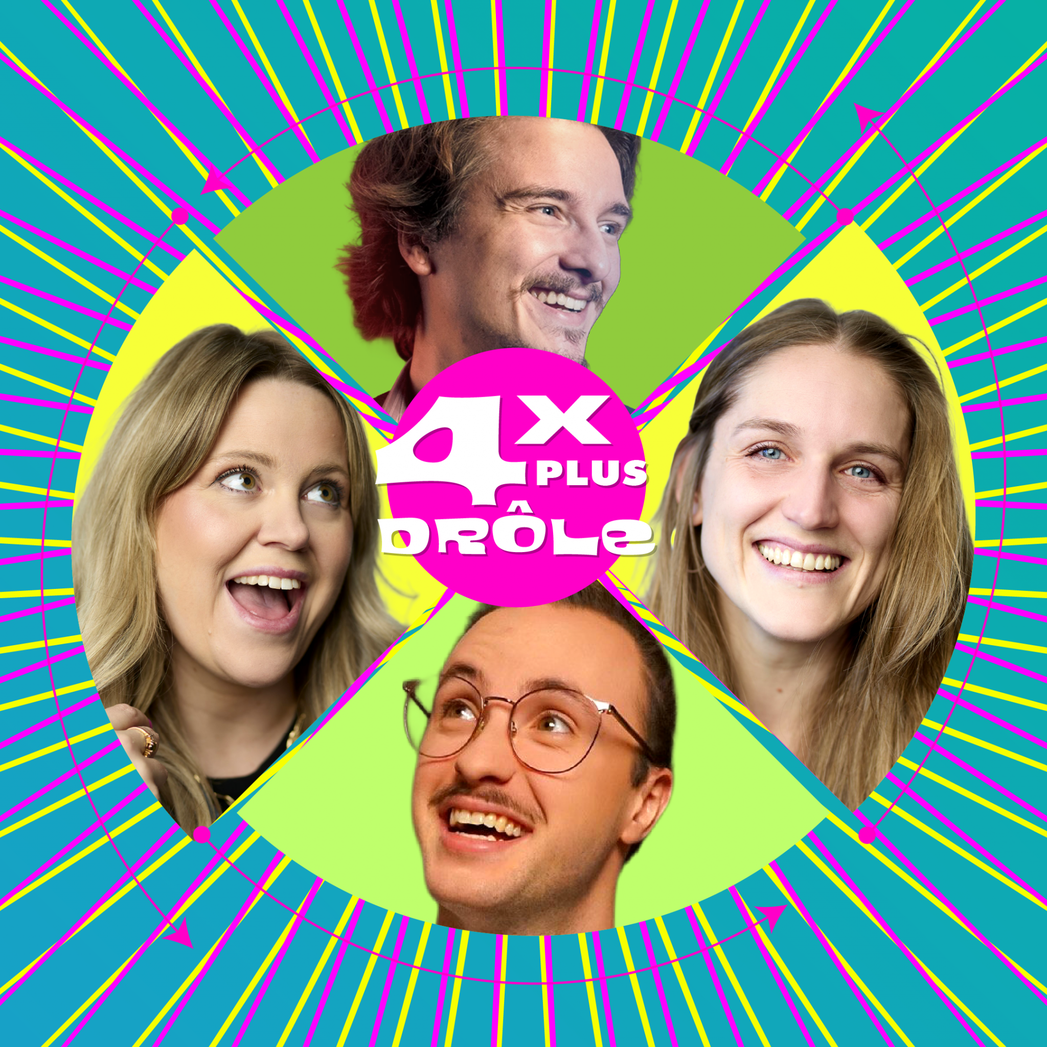 4 X PLUS DRÔLE avec Pat Savard, Sam Vitulano-Arsenault, Eugénie Nothomb et Marie-Ève Lasalle
