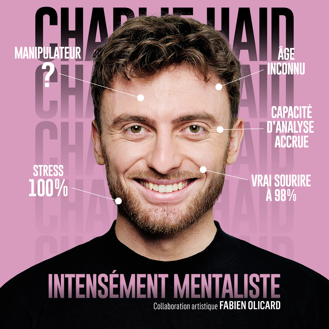 Charlie Haid - Intensément mentaliste