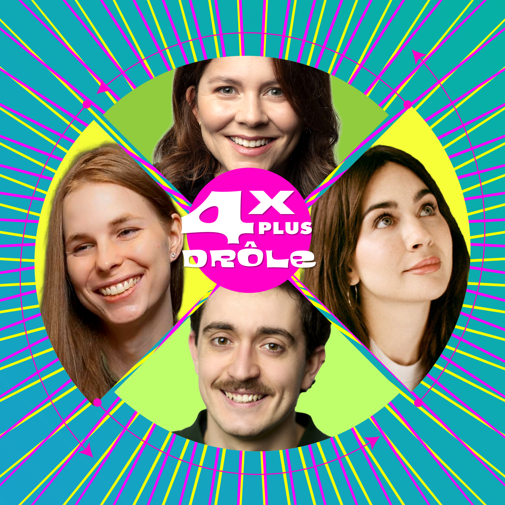 4 X PLUS DRÔLE avec Théo Labbé, Mélodie Bujold-Henri, Marie-Christine Chartier et Maxime-Ève Gagnon