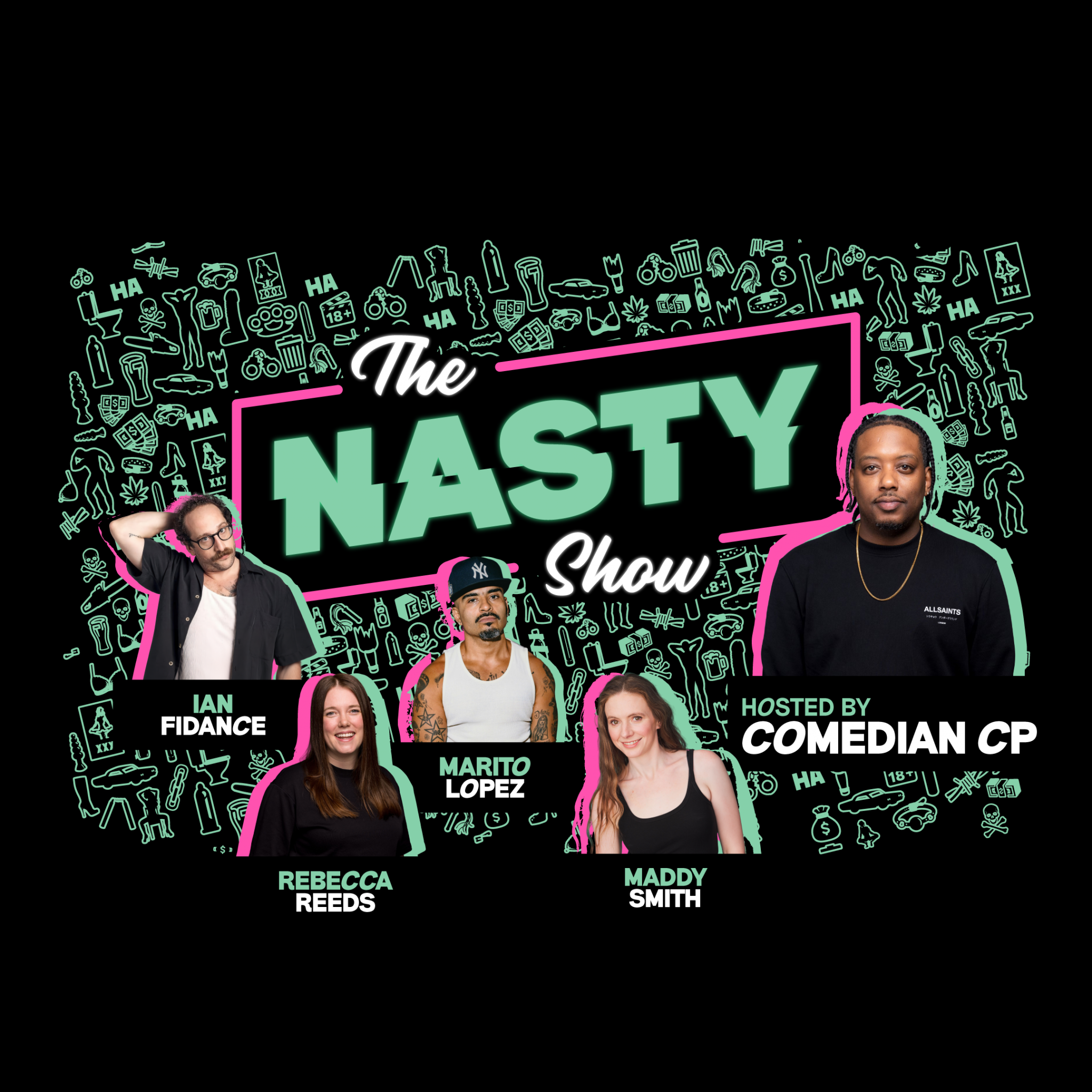 The Nasty Show