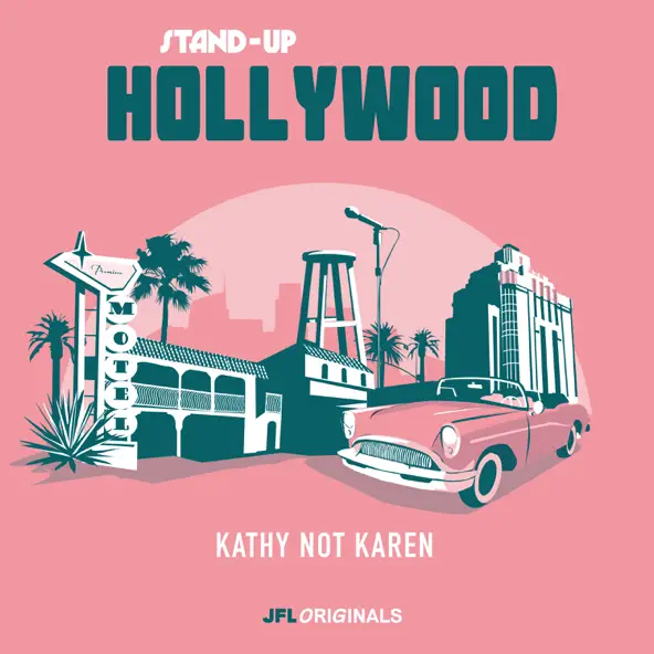 35-Various Artists-Stand-Up Hollywood-Kathy Not Karen