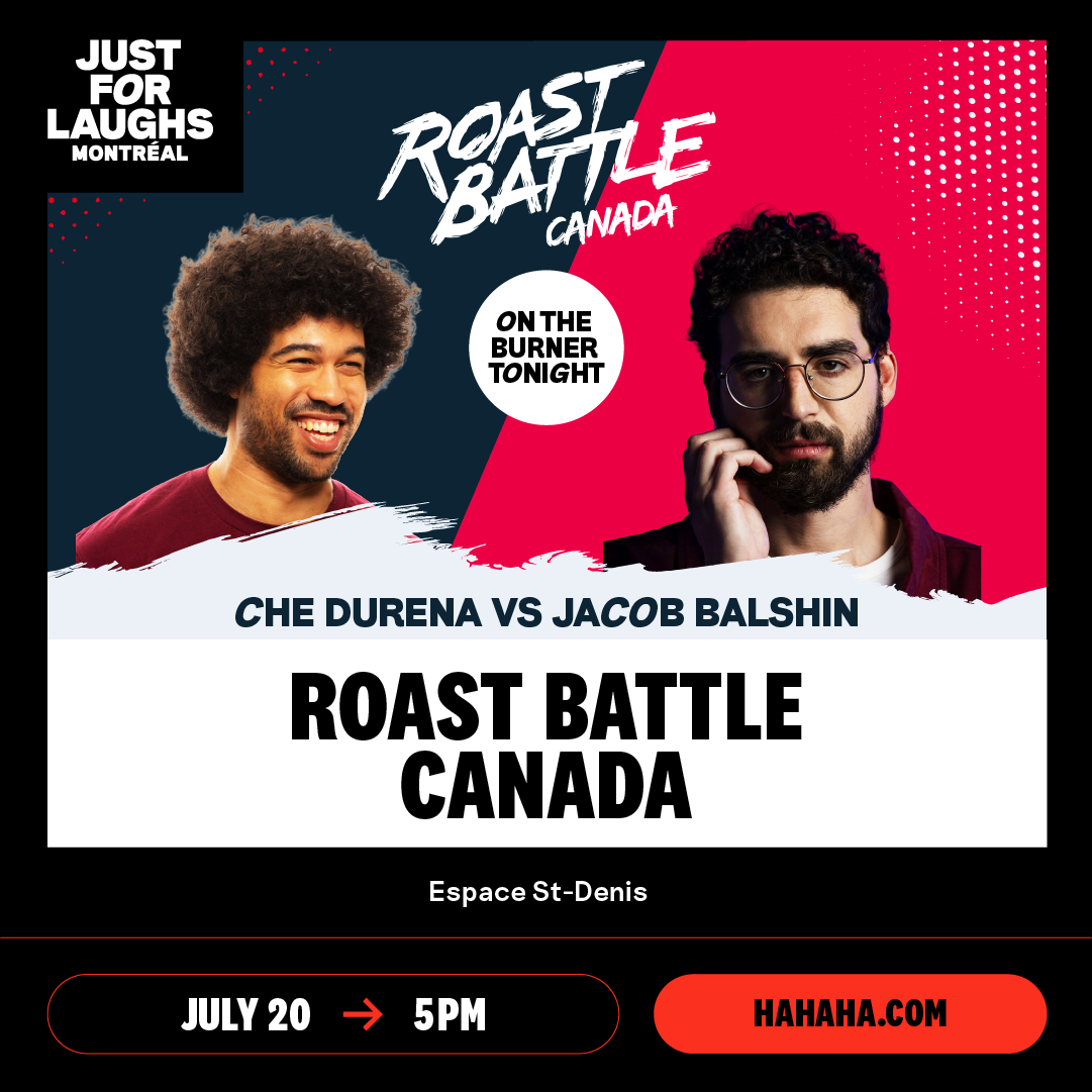 Roast Battle Canada | July 20, 5 PM
