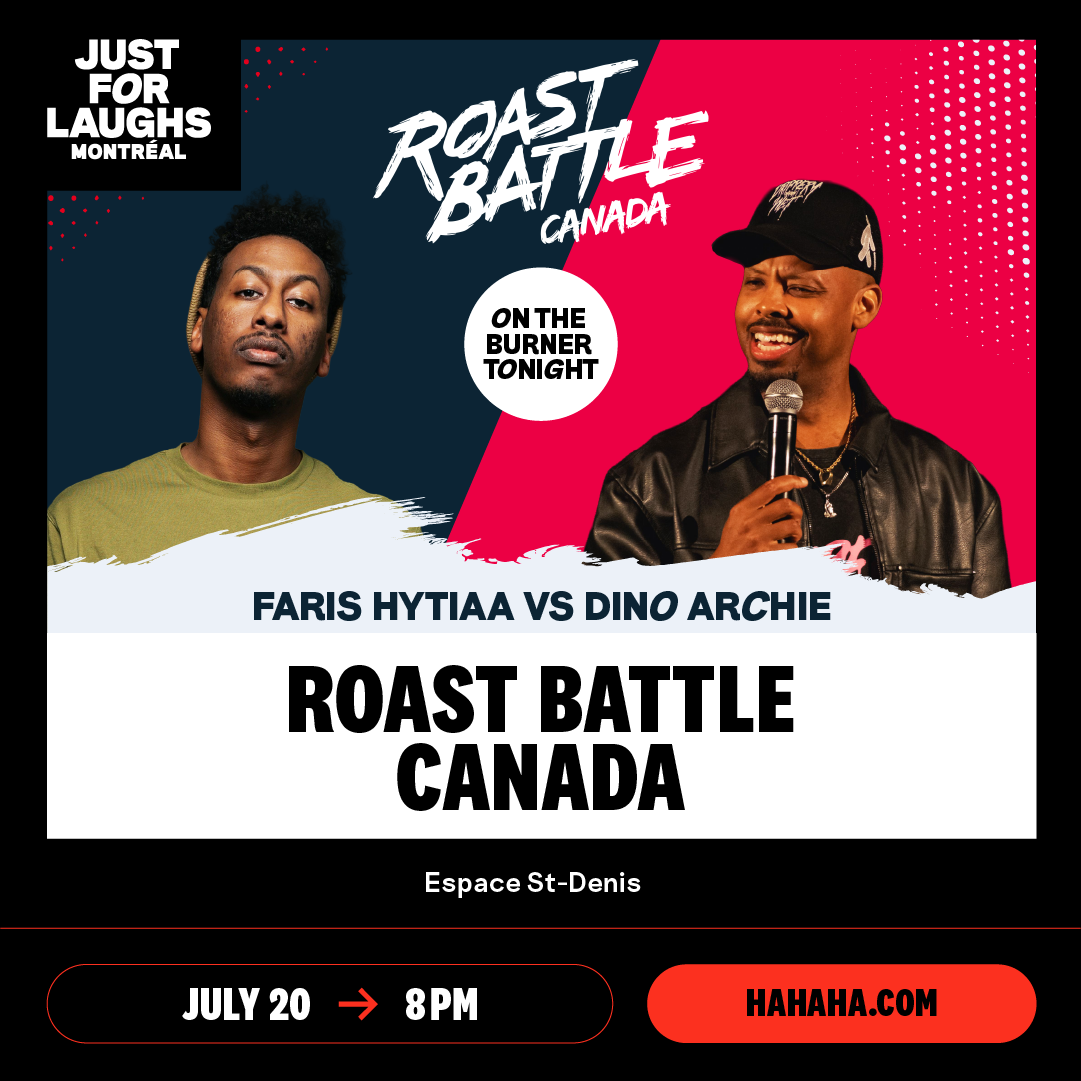 Roast Battle Canada | July 20, 8 PM