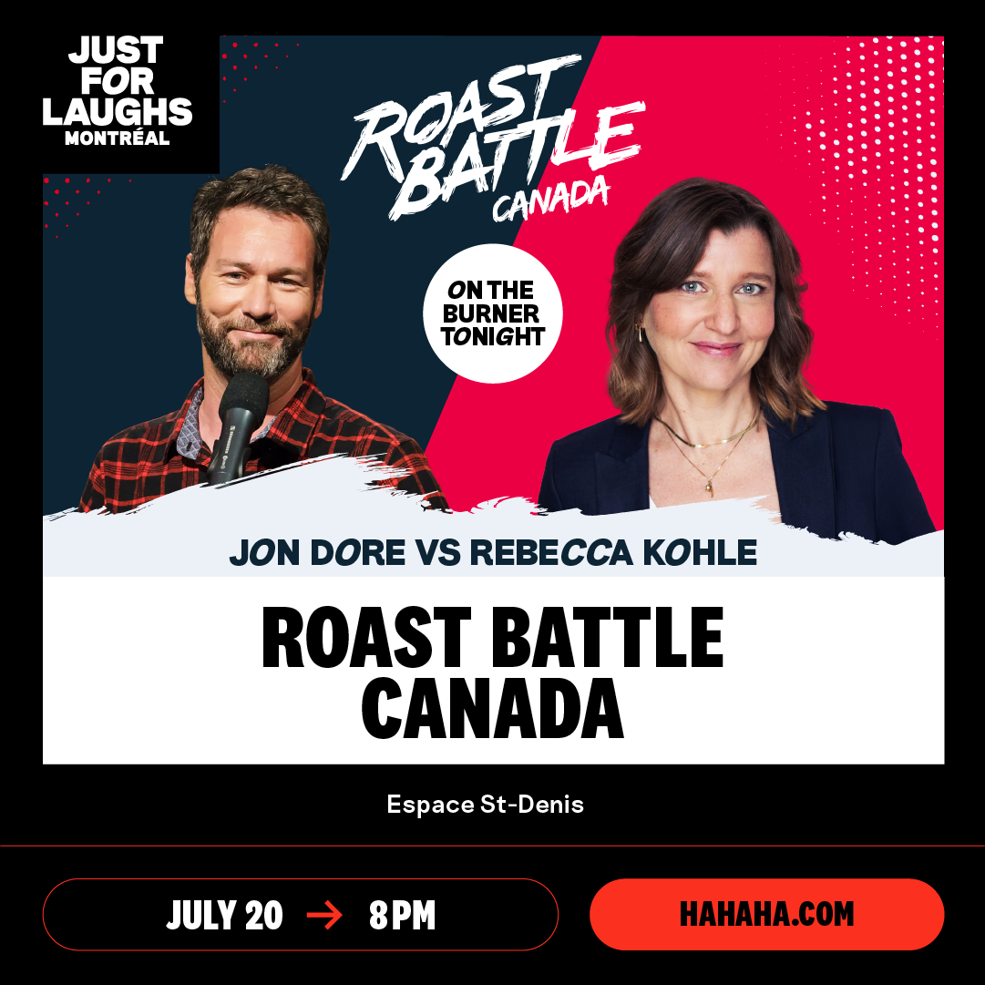 Roast Battle Canada | July 20, 8 PM