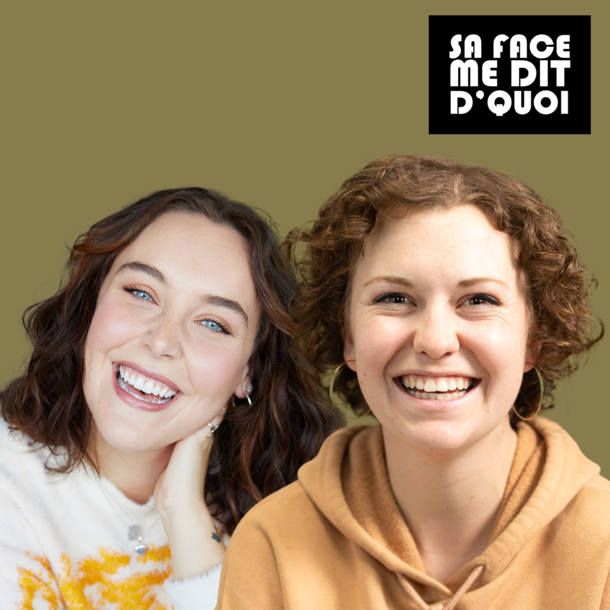Sa face me dit d'quoi avec Lauriane Lalonde et Joëlle Prud'hommes