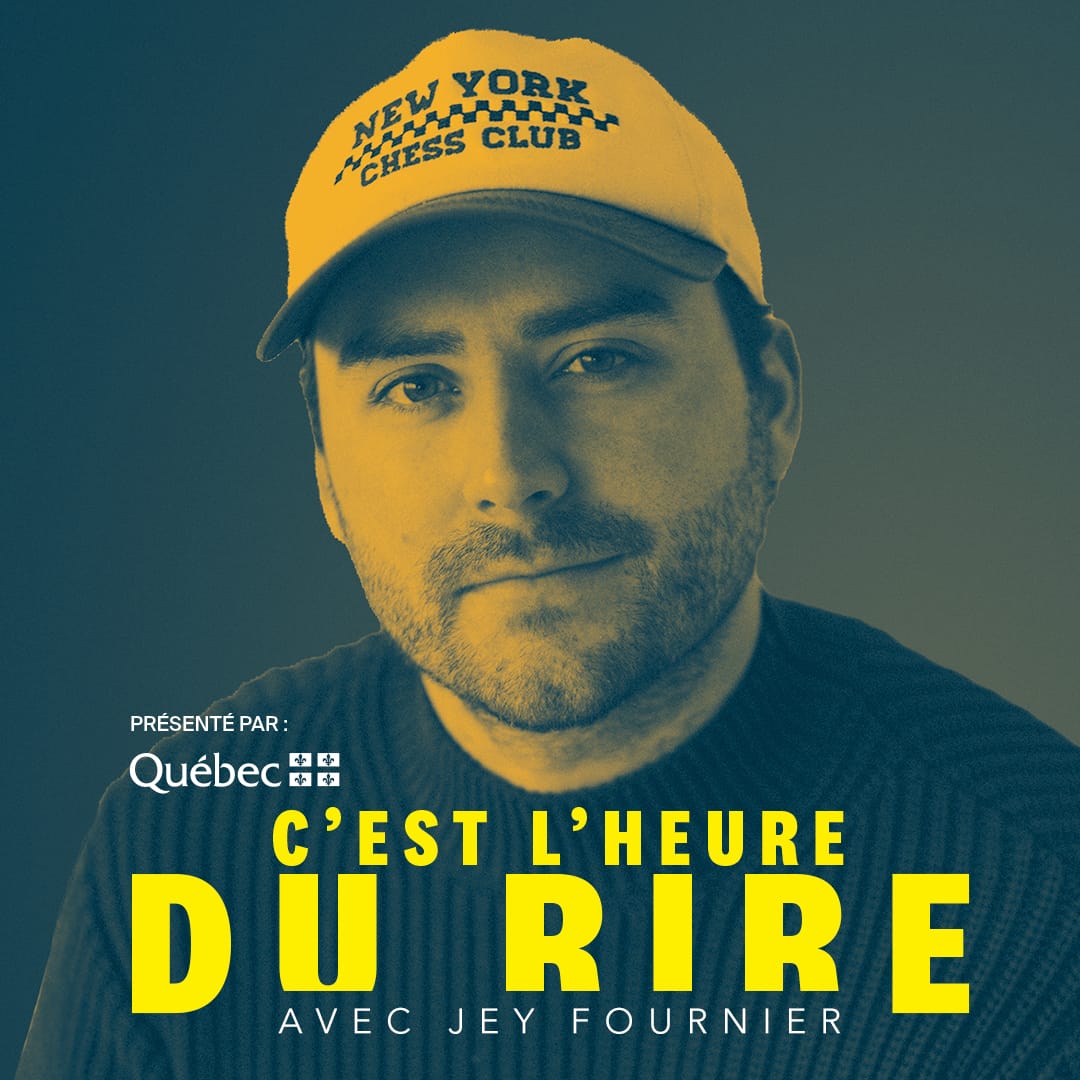 C'est l'heure du rire avec Jey Fournier
