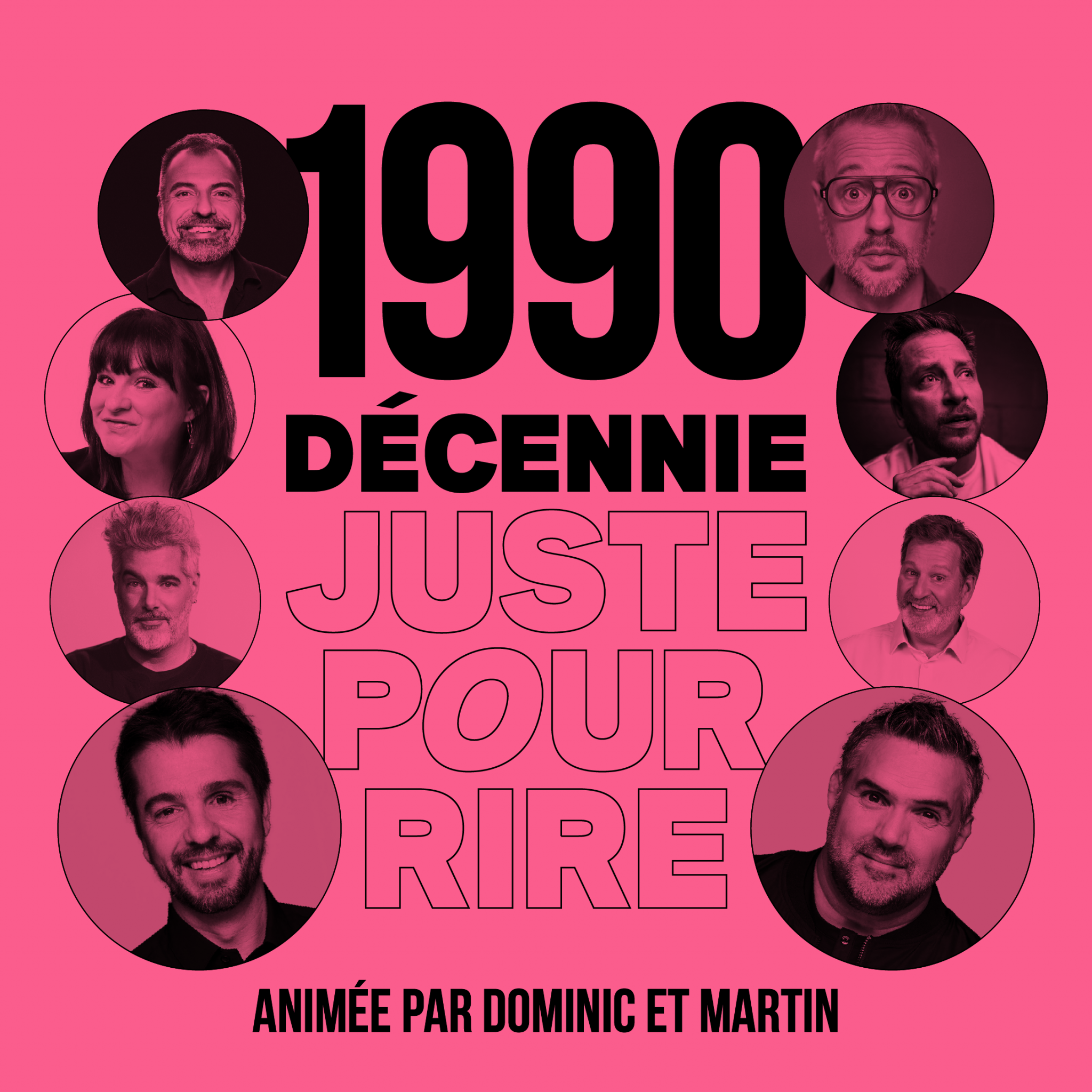 Décennie Juste pour rire 1990 - animée par Dominic et Martin