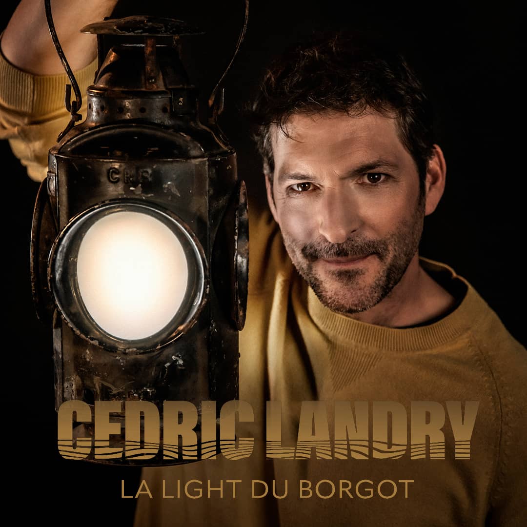 Cédric Landry - La light du Borgot
