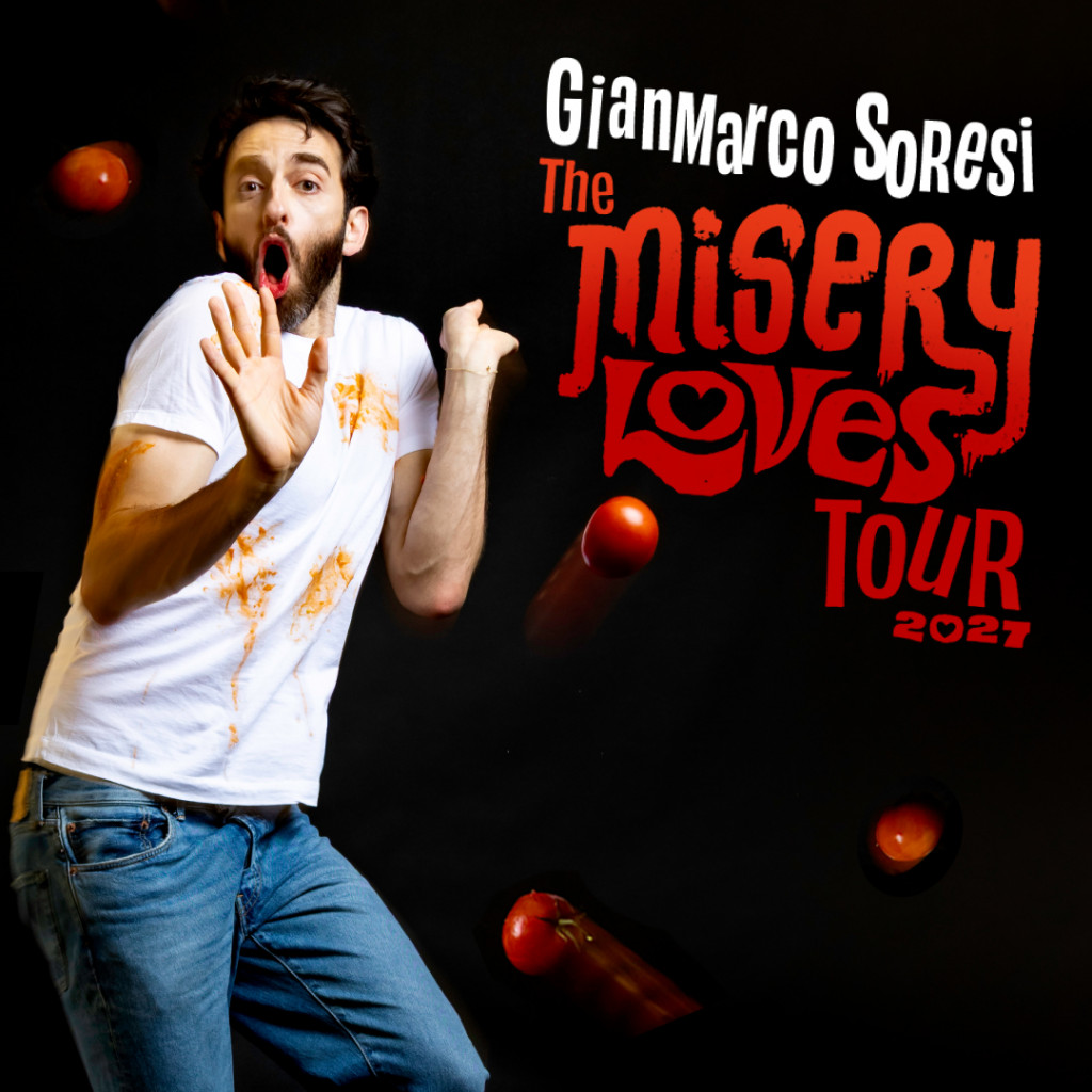 Gianmarco Soresi - The Misery Love Tour