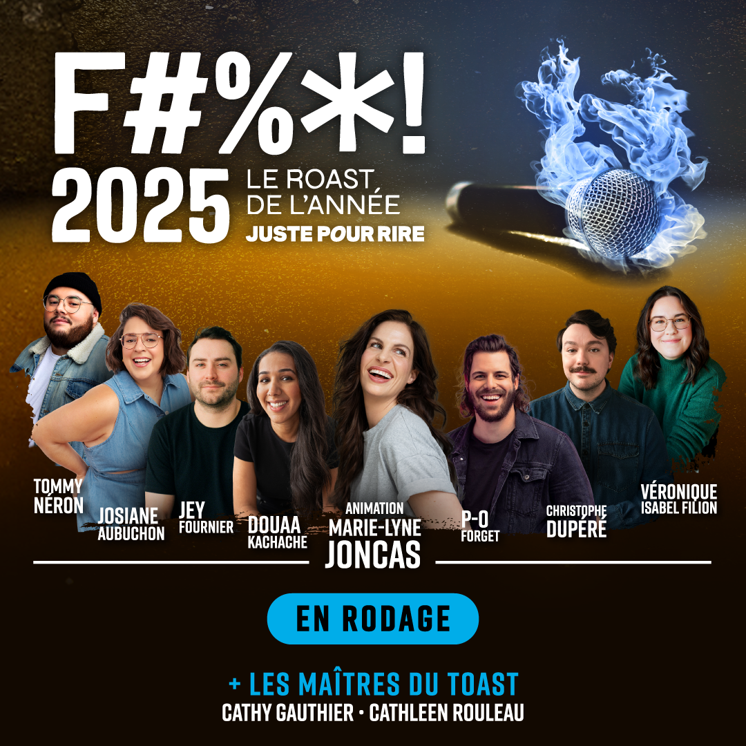 F... 2025 - Le Roast de l'année - Soirée de Rodage