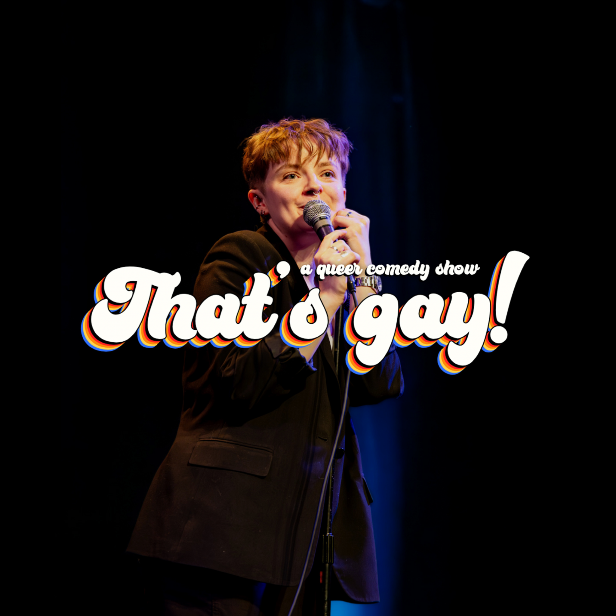 That's Gay - Comedy