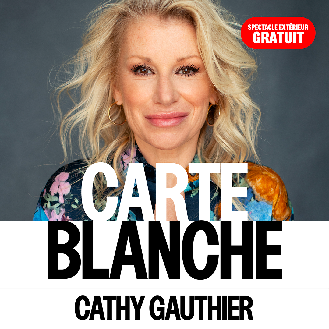 La carte blanche de Cathy Gauthier