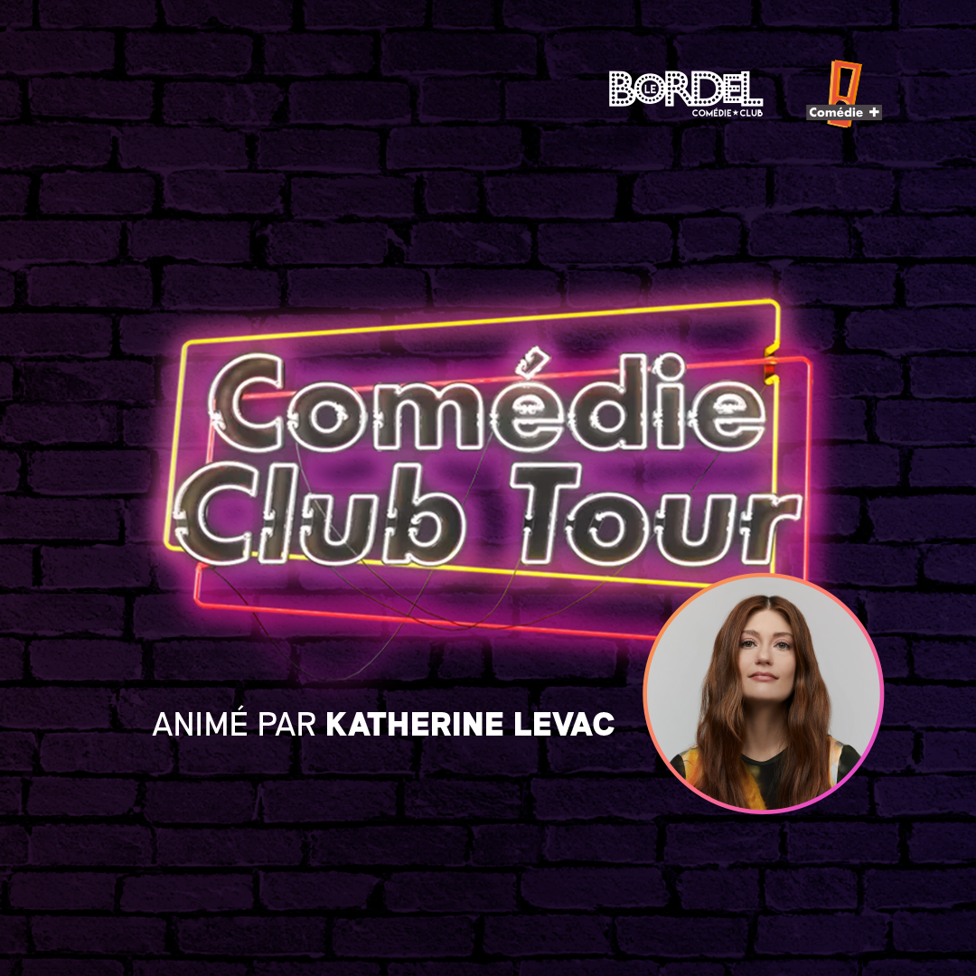 Comédie Club Tour