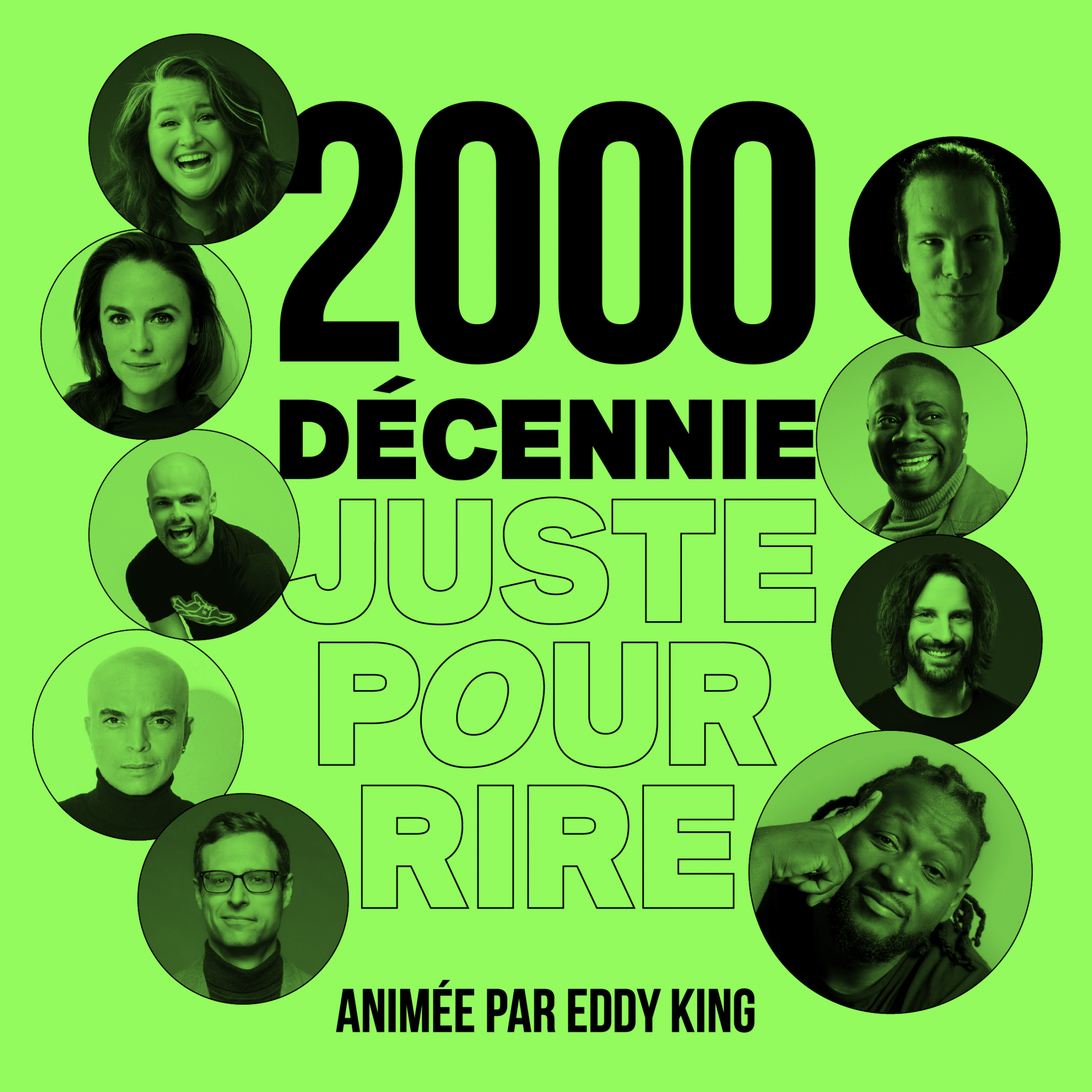 Décennie Juste pour rire 2000 - animée par Eddy King