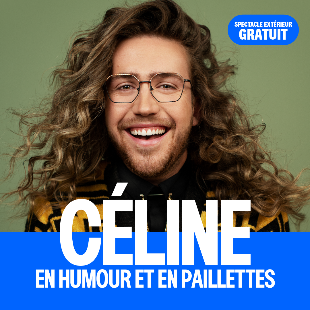 CÉLINE en humour et en paillettes