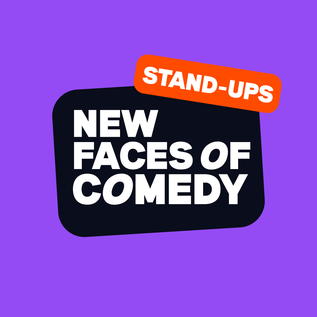 New Faces Stand-Ups