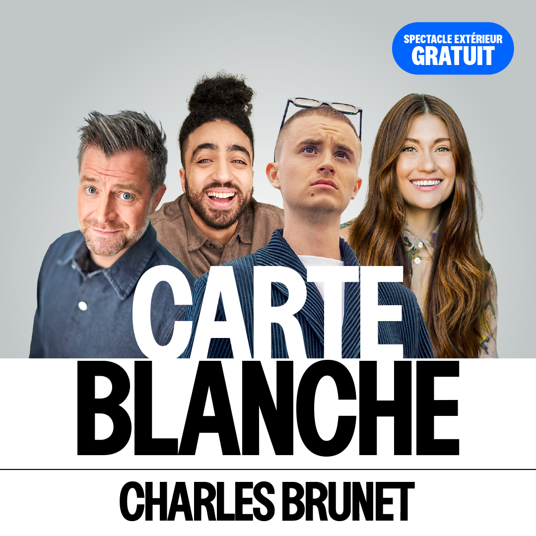 La carte blanche de Charles Brunet