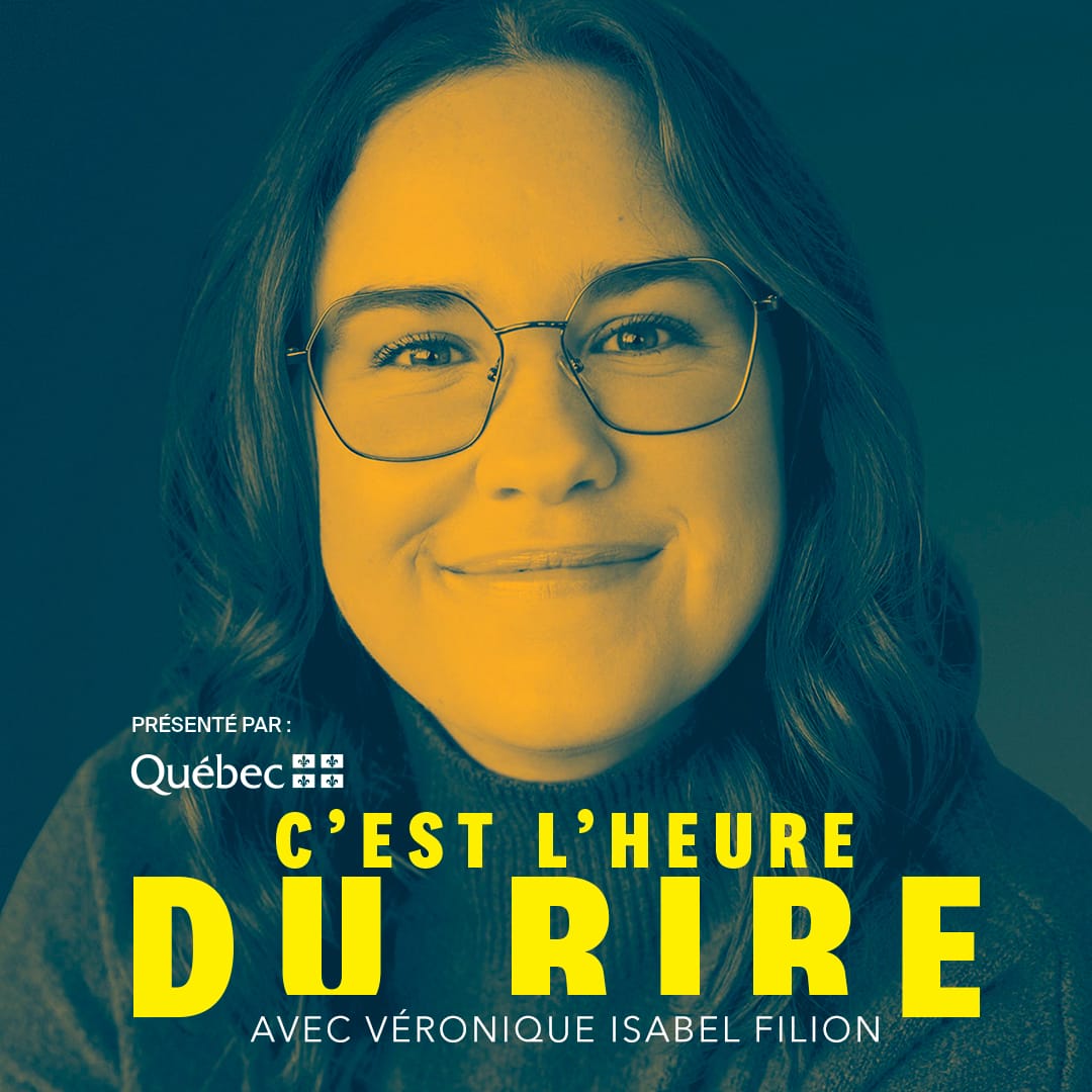 C'est l'heure du rire avec Véronique Isabel Filion