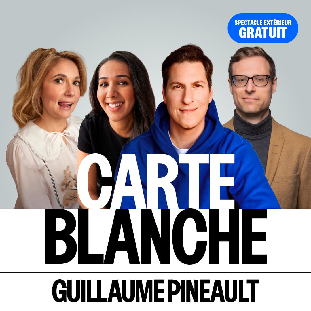 La carte blanche de Guillaume Pineault