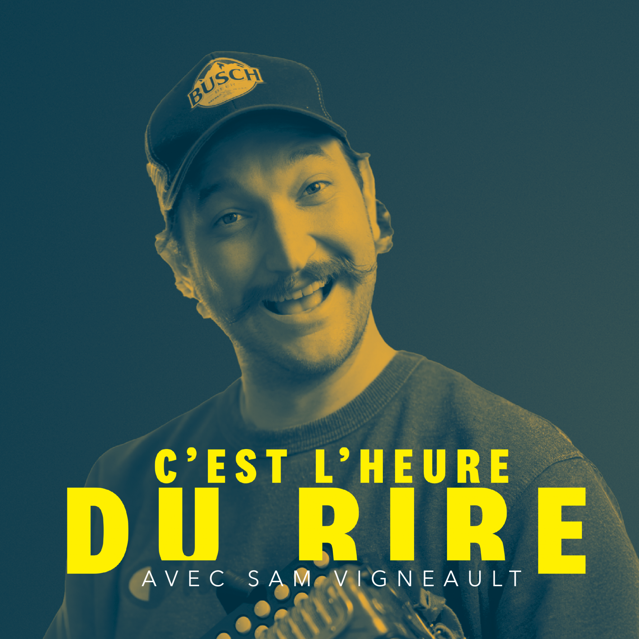 C'est l'heure du rire avec Sam Vigneault