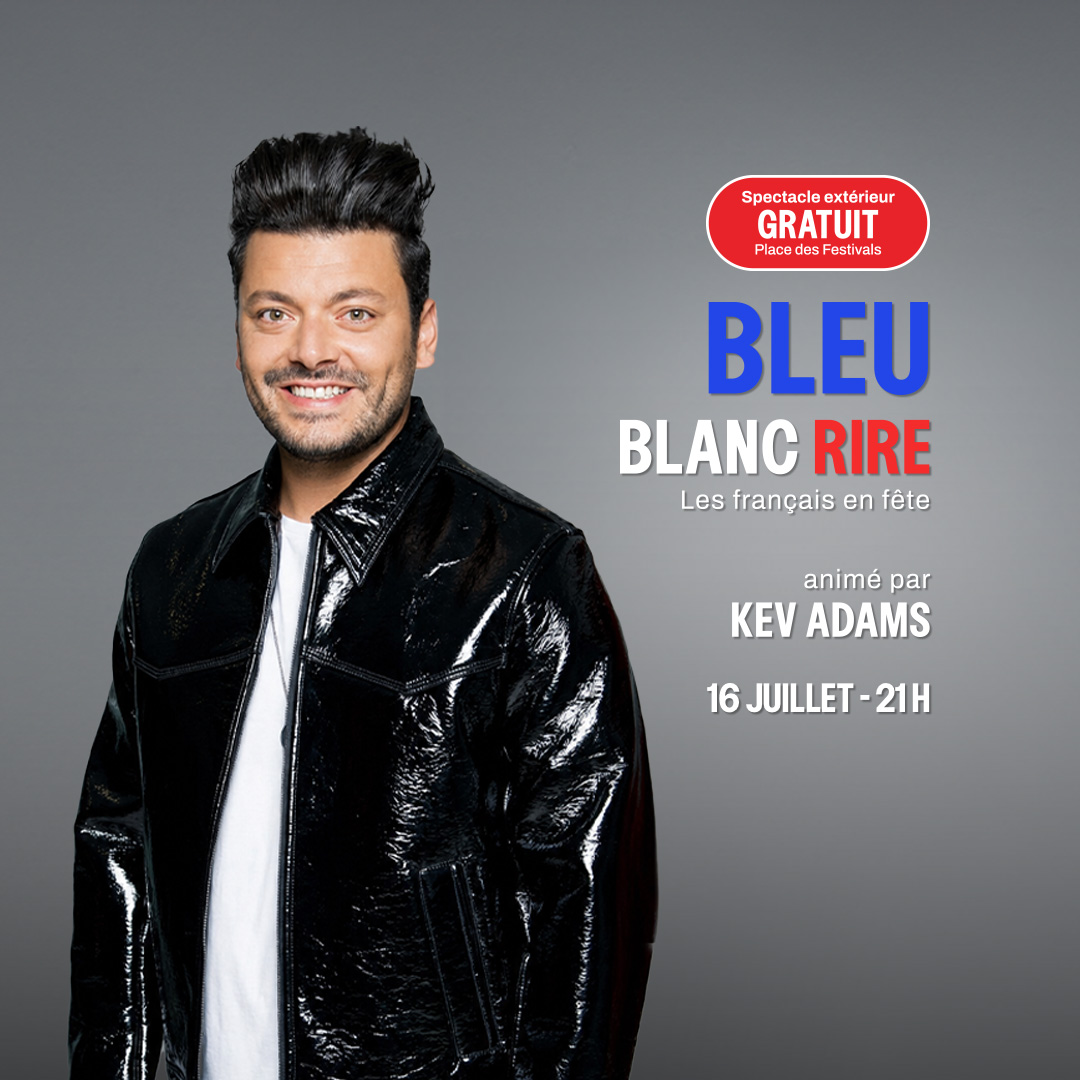 Bleu Blanc Rire - Les Français en fête