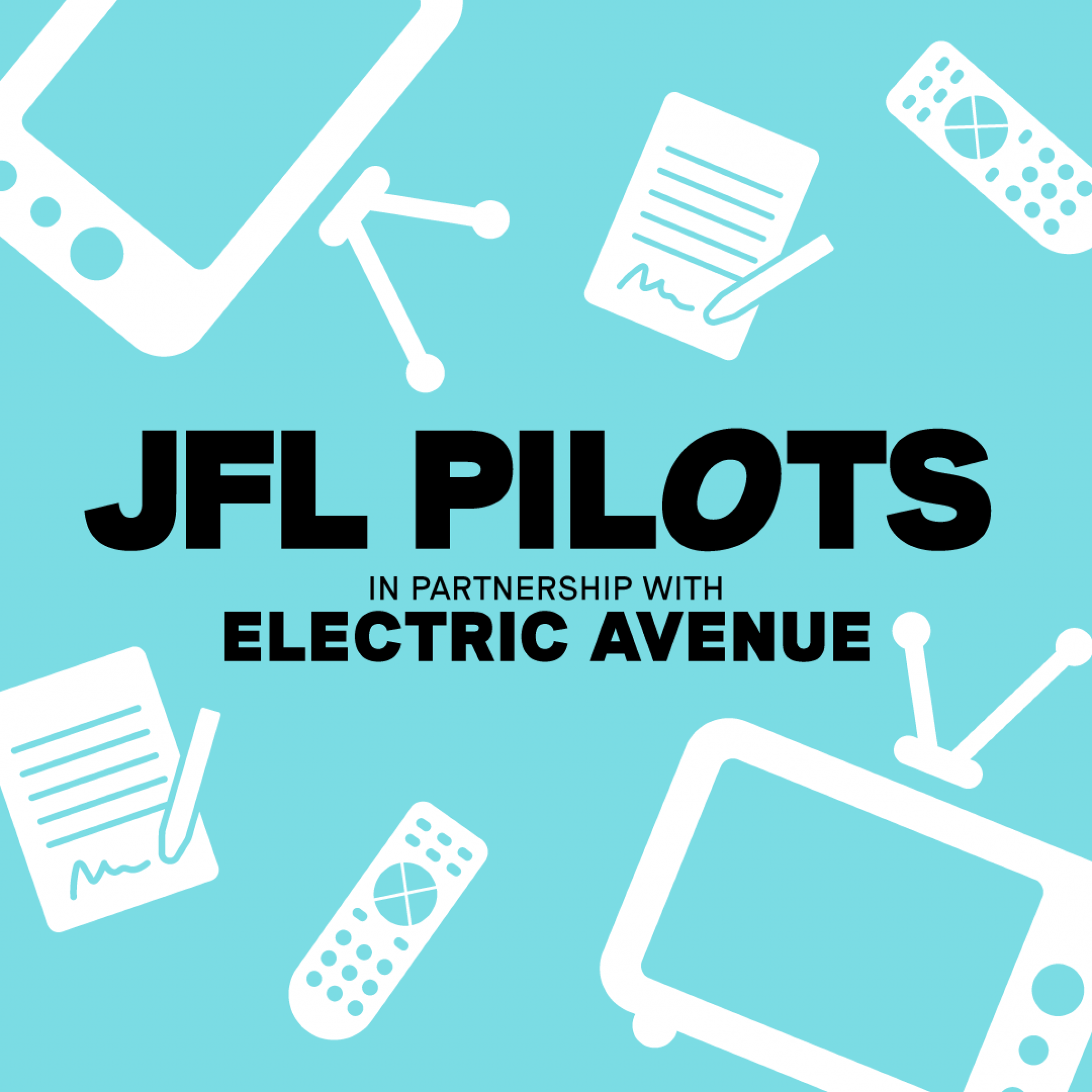 Just For Laughs Pilots presented by Electric Avenue