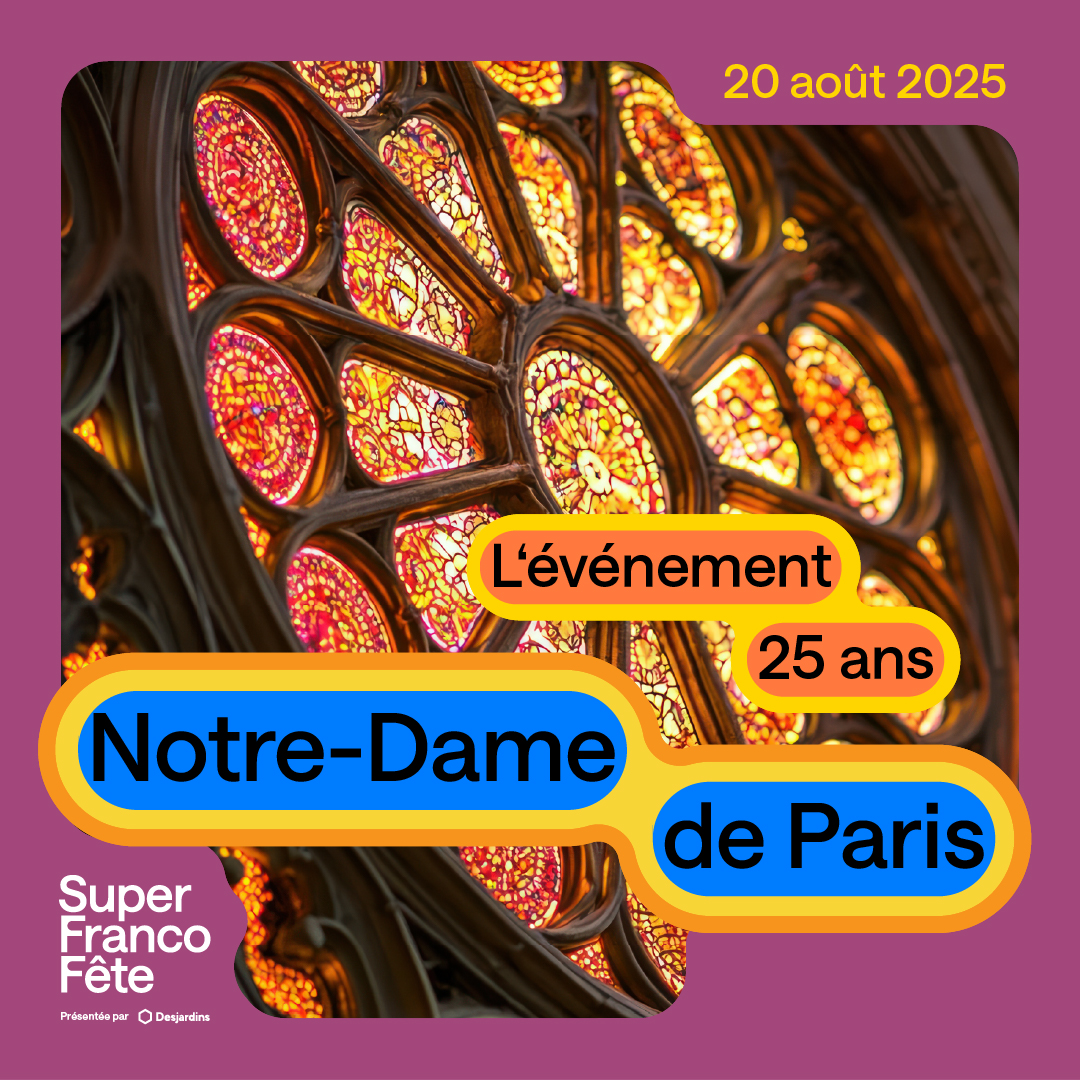 Notre-Dame de Paris - 25 ans d'émotions