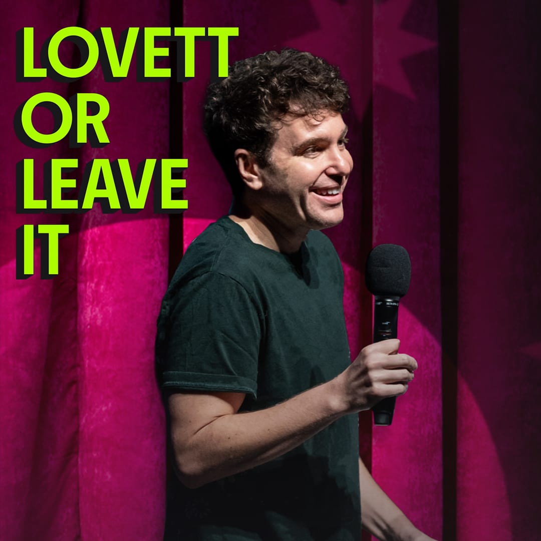 Lovett or Leave It