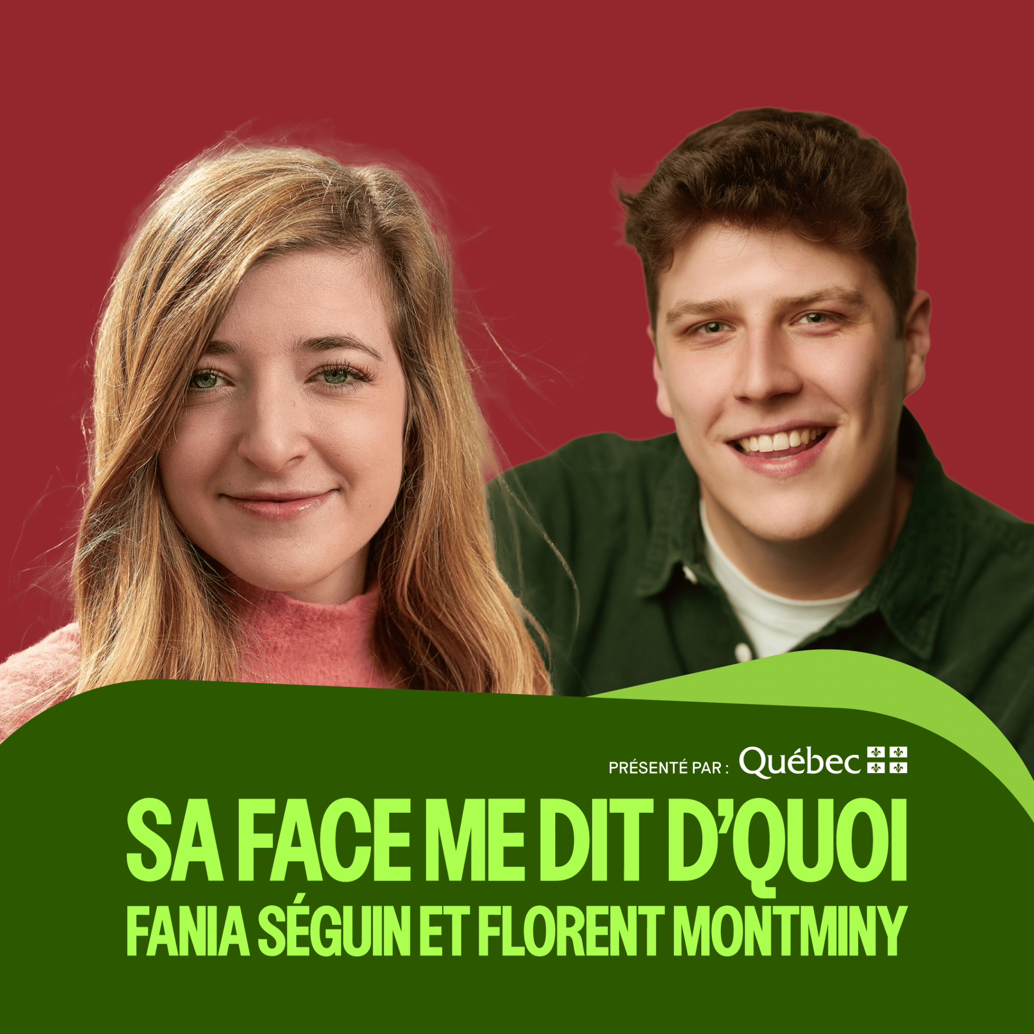 Sa face me dit d'quoi - Fania Séguin et Florent Montminy