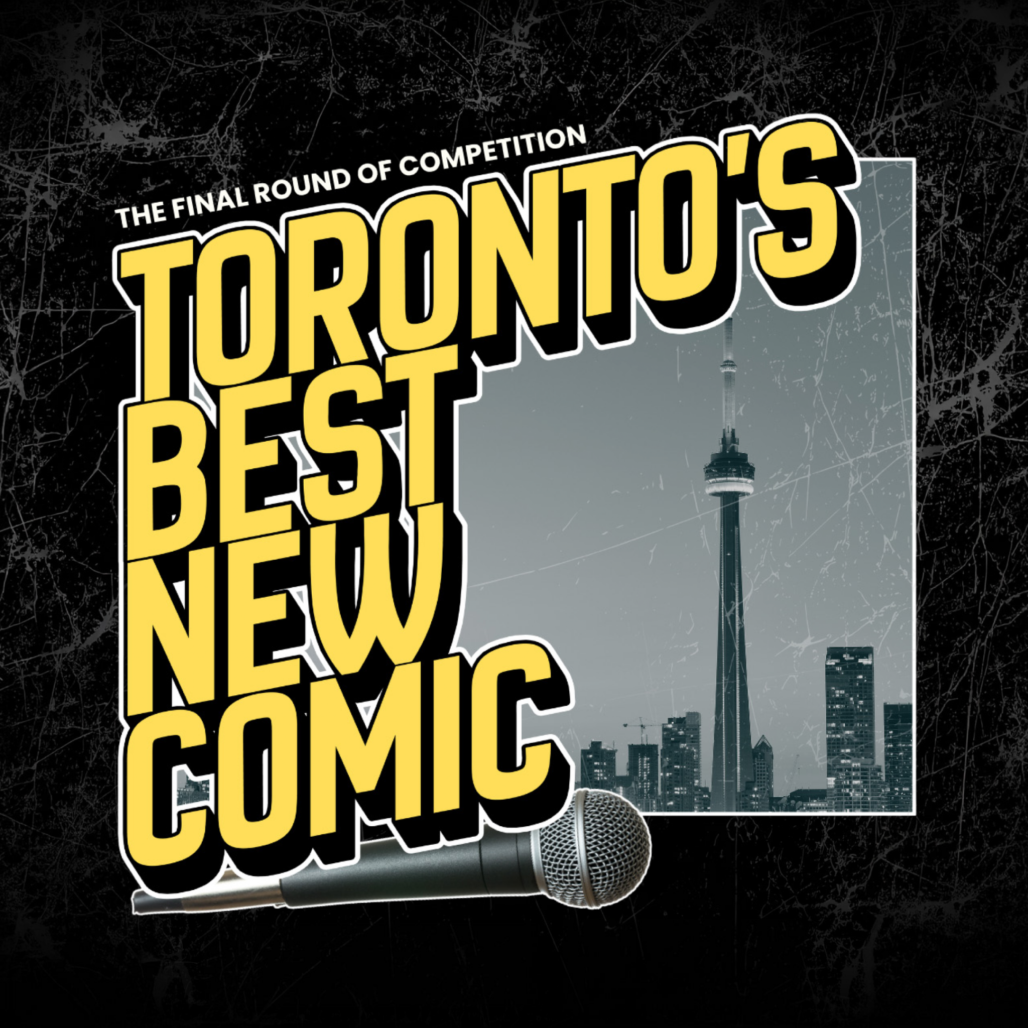 Comedy Bar - Toronto's Best New Comic Finals