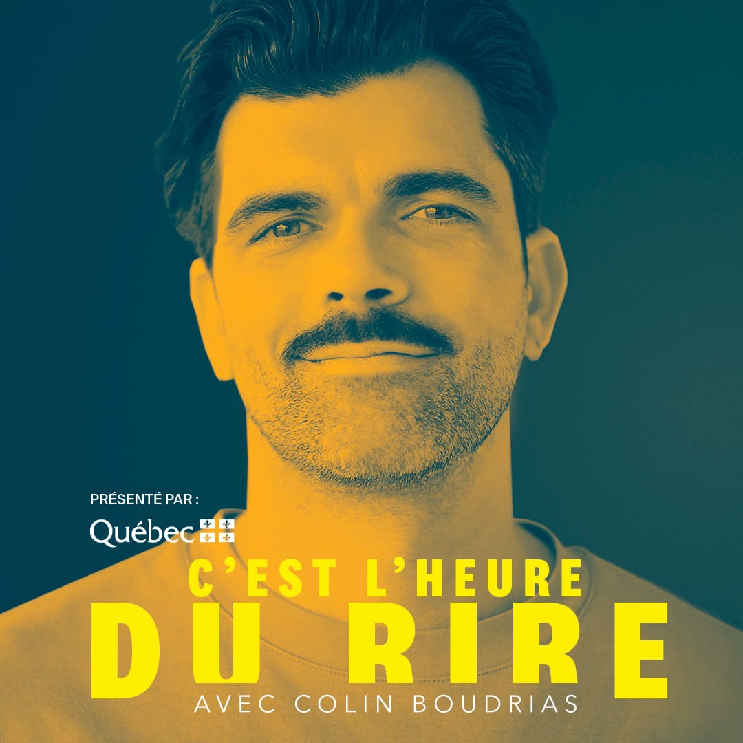 C'est l'heure du rire avec Colin Boudrias