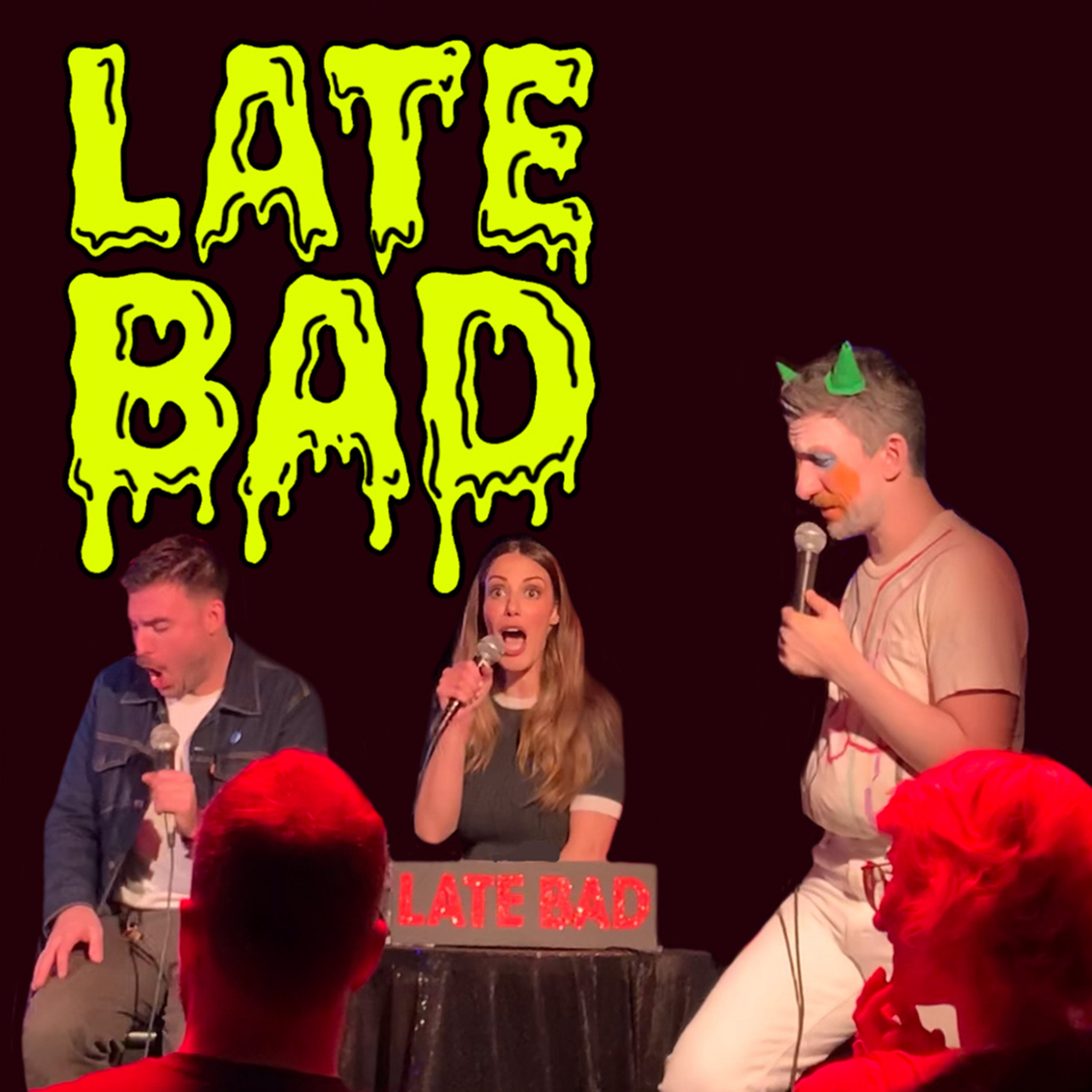 Late Bad